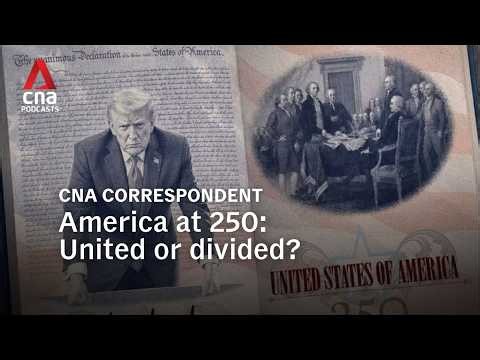 America at 250: United or divided states? | CNA Correspondent