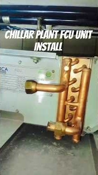 Chillar ❄️ plant FCU unit Install!! #hvacwork #viral #chillarplant #shorts