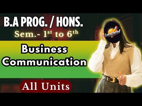 Business Communication Important Questions and All Units | Sem 1/2/3/4/5/6 | DU SOL