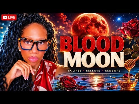 BLOOD MOON Tonight 🌕 What This Eclipse Is Revealing + Quantum Renewal Ritual