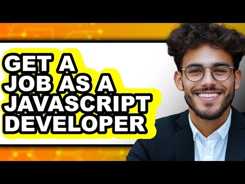 How to Get a Job as a Javascript Developer (updated)