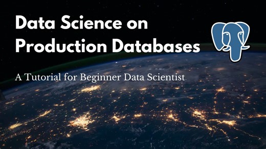 Real-life data science: Production databases, security & project management