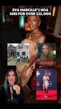 EVA MARCILLE’S HOA SUES FOR OVER $22,000