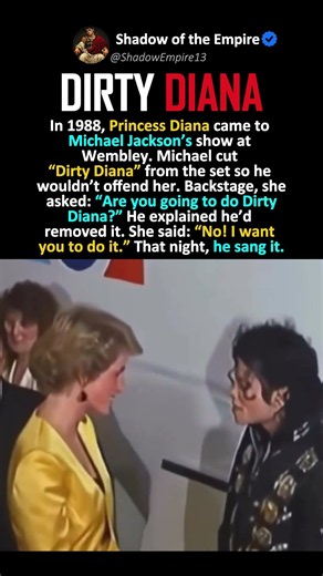 Princess Diana Asked For Dirty Diana