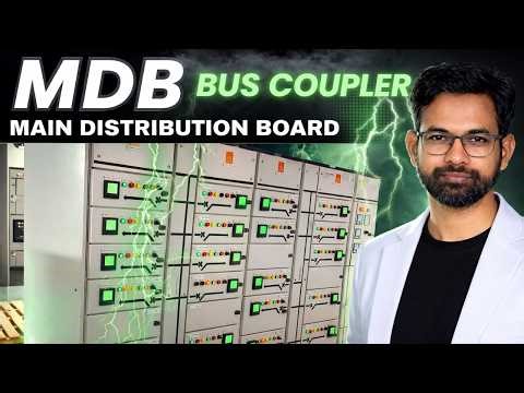 Main Distribution Board (MDB) Explained | ACB, Bus Coupler, ATS & Generator Backup
