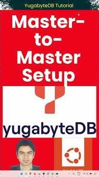 YugabyteDB Master-to-Master Setup 🔥 Step-by-Step YSQL Active-Active Cluster #yugabytedb #database