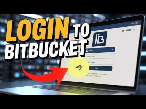 How to Login to Bitbucket – Access Repositories and Workflows