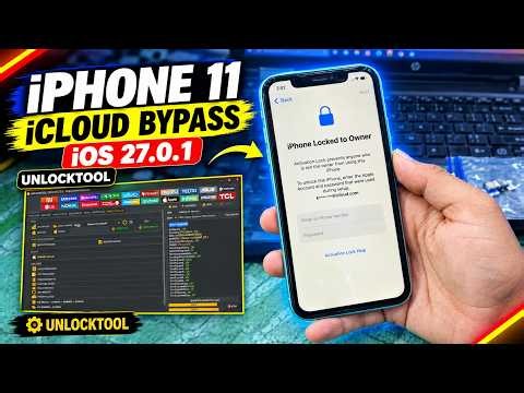 iPhone 11 iCloud Bypass iOS 27.0.1 Using UnlockTool 🔓 | Bypass iCloud XR to 11 Pro Max