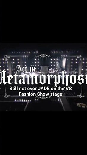 VS Fashion Show reminding us who the real Angel Of My Dreams is ✨ (JADE)