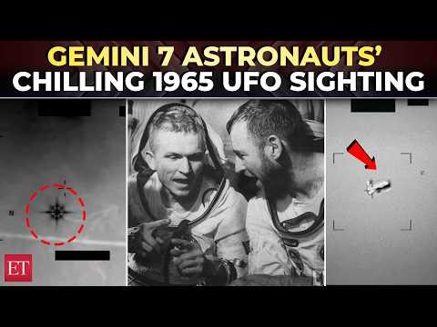 ‘We just saw BOGEY & BRILLIANT space object…’: UFO files reveal Gemini 7 astronauts’ 1965 sighting
