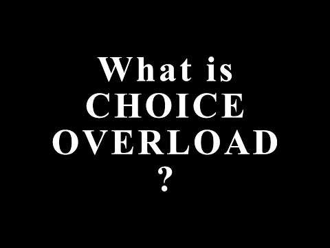 What Is Choice Overload? The Hidden Reason Too Many Options Make You Miserable