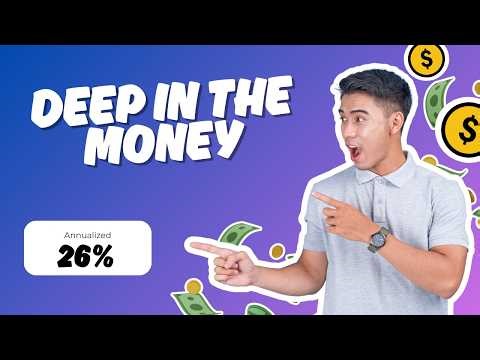 The Options Strategy Nobody Talks About — Deep In The Money Buy-Write (26% Annualized)