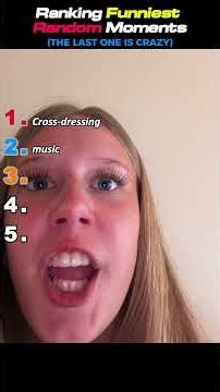 Ranking Funniest Random Moments