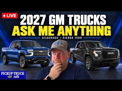 2027 Silverado & Sierra: I Asked GM—Now Ask Me Anything
