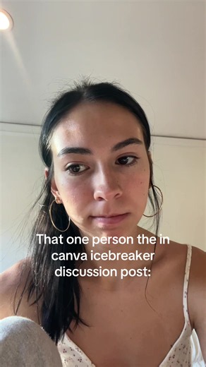 That One Person in the Canva Icebreaker Discussion Post Meme
