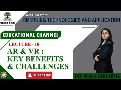 AR & VR Explained | Benefits & Key Challenges of Augmented & Virtual Reality | Wisdom Roots