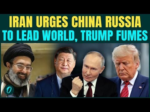 Iran DEMANDS China-Russia to Lead New World Order | Iran MP SLAMS U.S. Over “Global Chaos"