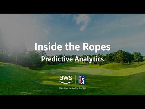 Inside the Ropes with the PGA TOUR, Episode 3: Predictive Analytics | Amazon Web Services