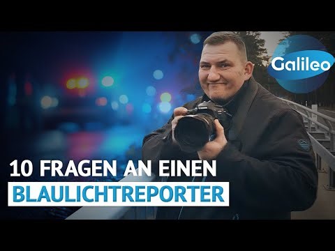 Gaffen oder wichtiger Journalismus? 10 Fragen an einen Blaulichtreporter! | Galileo