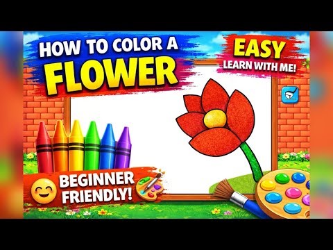 How to Color a Flower 🌸 | Easy Flower Drawing & Coloring for Beginners