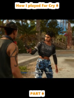How I played Far Cry 6 (6)