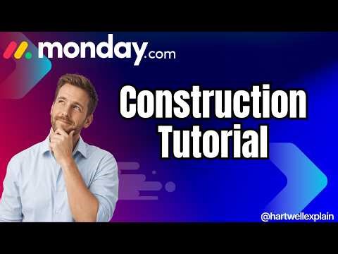 How To Use Monday.com For Construction - Monday.com For Construction Tutorial