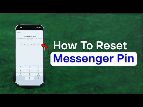 How To Reset Messenger PIN Code?
