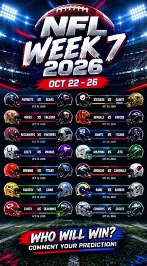 🏈 NFL Week 7 2026 FULL SCHEDULE 🔥 Biggest Matchups & Predictions! #nfl