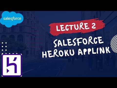 Build Your First Node.js Heroku App for Salesforce (Salesforce+ Heroku App Link Setup)