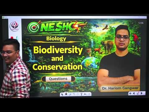 NEET 2026 | Crash Course Biology 2026 | Biodiversity and Conservation | Lecture - 25 |