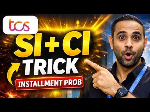 TCS Free NQT 2026 | SI, CI & Installment ShortCuts | TCS Aptitude 2-3 Questions