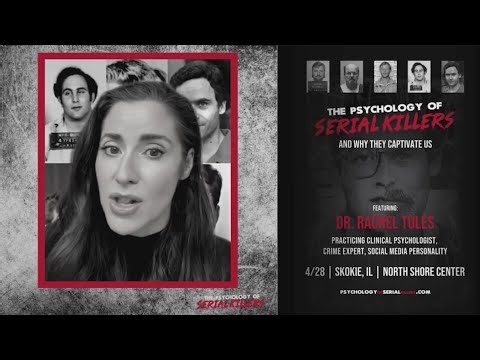 "The Psychology of Serial Killers"