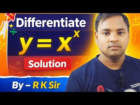 Isc maths class 12 | differentiate y=x^x | pyq | important question| differential| differentiation