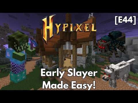 The Easiest Way to Get Through Early Slayer Levels in Hypixel Skyblock! | Hypixel Skyblock [E44]
