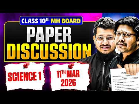 🛑SSC 10th - 11 March SCIENCE 1 Paper 2026 Live Analysis | Section Wise Solution& Paper Level Review
