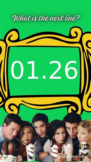 Friends Daily Quiz #149 What's the next line #friends #daily #quiz #next #line #s4e22