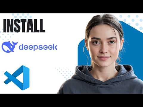 How to Install DeepSeek AI in VS Code Step by Step