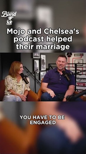 Mojo and Chelsea's podcast helped their marriage