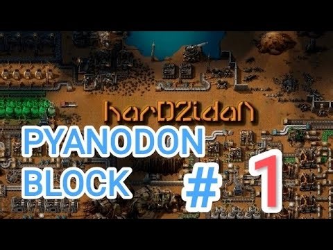 Factorio/Факторио, PYANODON BLOCK (PyBlock) - Прохождение #1