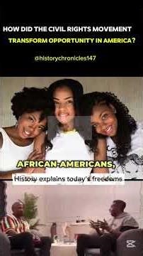 Why the Civil Rights Movement Opened Doors for Millions