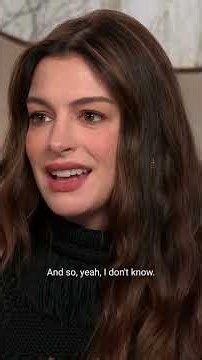 Anne Hathaway Describes Her Portrayal Of Verity
