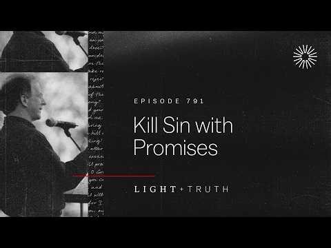 Kill Sin with Promises