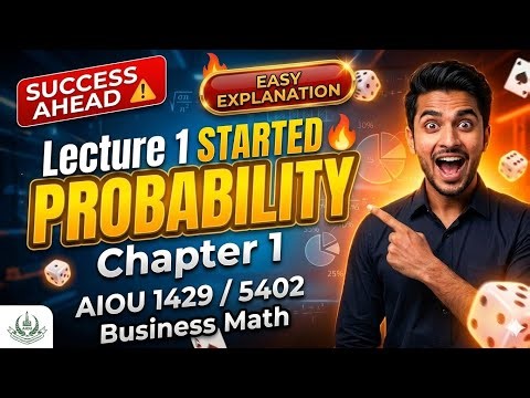 ​AIOU Business Math Chapter 1 | Probability Lecture 1 (Codes 1429/5402)