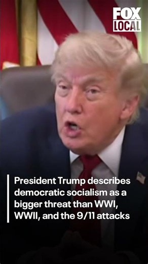 Trump says democratic socialism is 'threat'