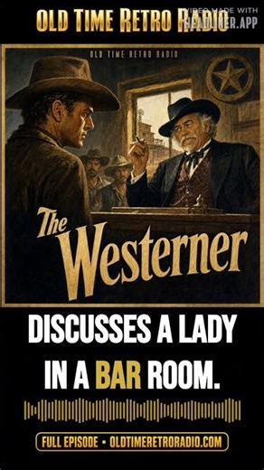 Lux Radio Theatre - "The Westerner" (Old Time Radio, 1940) | Lux Radio Theater | Old Time Radio