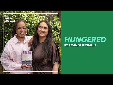 Amanda Rizkalla: “Hungered” | Oprah’s Book Club