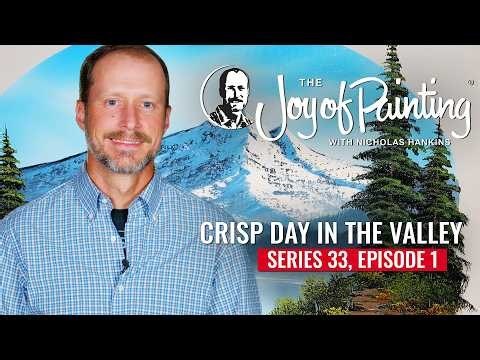Crisp Day in the Valley | The Joy of Painting® with Nicholas Hankins (Season 33, Episode 1)
