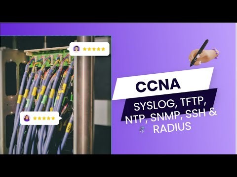 Network Services Made Simple | Syslog, TFTP, NTP, SNMP, SSH & RADIUS
