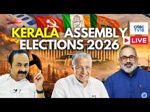 🔴Kerala Election 2026 LIVE: Polling Begins in Kerala, Assam and Puducherry | BJP vs UDF vs LDF |N18L