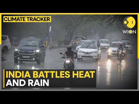 India Battles Heat And Rain: Multiple States Under Weather Watch | WION Climate Tracker